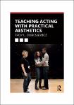 TVS.007007_Troy L. Dobosiewicz - Teaching Acting with Practical Aesthetics-Routledge (2019)-GT.pdf.jpg