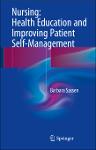 TVS.001314- Barbara Sassen (auth.) -  Nursing_ Health Education and Improving Patient Self-Management-Springer International Publishing (2018)_TT.pdf.jpg