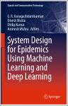 TVS.006563_(Signals and Communication Technology) G. R. Kanagachidambaresan, Dinesh Bhatia, Dhilip Kumar, Animesh Mishra - System Design for Epidemics-1.pdf.jpg