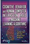 TVS.005991_Sandeep Kumar (editor), Rohit Raja (editor), Shrikant Tiwari (editor), Shilpa Rani (editor) - Cognitive Behavior and Human Computer Interac-1.pdf.jpg