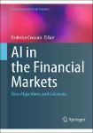 TVS.006836_Federico Cecconi - AI in the Financial Markets_ New Algorithms and Solutions-Springer Nature (2023)-GT.pdf.jpg