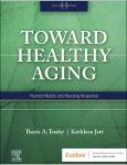 TVS.006137_TT_Theris A. Touhy DNP  CNS  DPNAP, Kathleen F Jett PhD  GNP-BC  DPNAP - Toward Healthy Aging_ Human Needs and Nursing Response-Elsevier (2.pdf.jpg