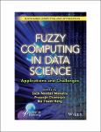 TVS.005287_TT_(Sustainable Computing and Optimization) Sachi Nandan Mohanty, Prasenjit Chatterjee, Bui Thanh Hung - Fuzzy Computing in Data Science_ A.pdf.jpg