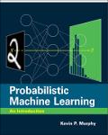 TVS.006875_(Adaptive Computation and Machine Learning) Kevin P. Murphy - Probabilistic Machine Learning_ An Introduction-The MIT Press (2022)-GT.pdf.jpg