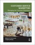 TVS.004868_TT_Edwin N. Torres, Tingting Zhang - Customer Service Marketing_ Managing the Customer Experience-Routledge (2022).pdf.jpg