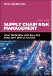 TVS.006088_John Manners-Bell - Supply Chain Risk Management_ How to Design and Manage Resilient Supply Chains-Kogan Page (2023)-GT.pdf.jpg