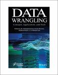 TVS.005249_TT_M. Niranjanamurthy, Kavita Sheoran, Geetika Dhand, Prabhjot Kaur - Data Wrangling. Concepts, Applications and Tools-Scrivener Publishing.pdf.jpg