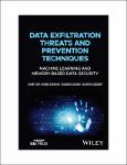 TVS.005240_TT_Zahir Tari, Nasrin Sohrabi, Yasaman Samadi, Jakapan Suaboot - Data Exfiltration Threats and Prevention Techniques_ Machine Learning and.pdf.jpg