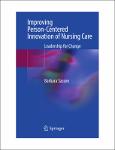 TVS.005302_TT_Barbara Sassen - Improving Person-Centered Innovation of Nursing Care_ Leadership for Change-Springer (2023).pdf.jpg