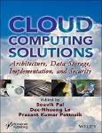 TVS.005206_TT_Souvik Pal, Dac-Nhuong Le, Prasant Kumar Pattnaik - Cloud Computing Solutions_ Architecture, Data Storage, Implementation and Security-W.pdf.jpg