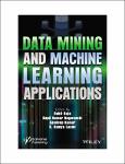 TVS.005208_TT_Rohit Raja, Kapil Kumar Nagwanshi, Sandeep Kumar, K. Ramya Laxmi - Data Mining and Machine Learning Applications-Wiley-Scrivener (2022).pdf.jpg