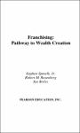 TVS.003492_Franchising_ Pathway to Wealth Creation-FT Press (2003)_1.pdf.jpg